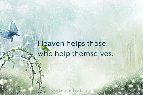 Good sentence's beautiful picture_Heaven helps those who help themselves.