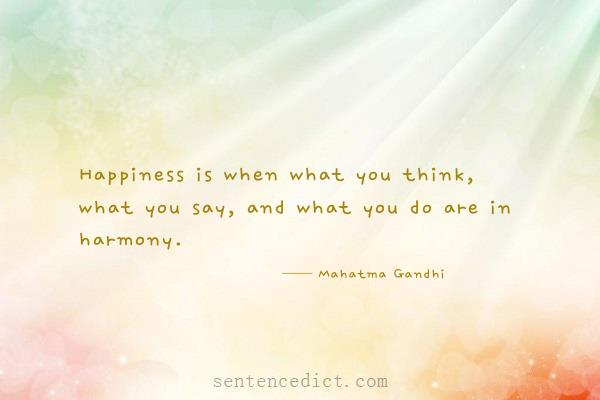 Good sentence's beautiful picture_Happiness is when what you think, what you say, and what you do are in harmony.