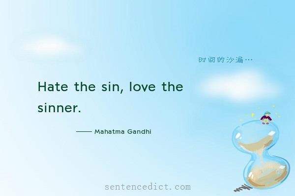 Good sentence's beautiful picture_Hate the sin, love the sinner.