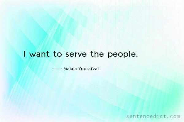 Good sentence's beautiful picture_I want to serve the people.