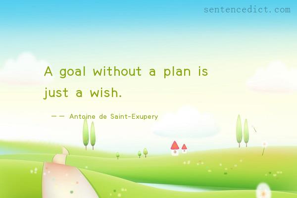 Good sentence's beautiful picture_A goal without a plan is just a wish.