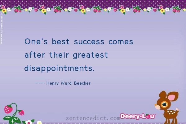 Good sentence's beautiful picture_One's best success comes after their greatest disappointments.