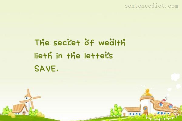 Good sentence's beautiful picture_The secret of wealth lieth in the letters SAVE.