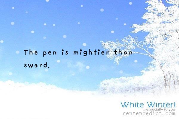 Good sentence's beautiful picture_The pen is mightier than sword.