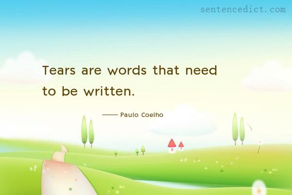 Good sentence's beautiful picture_Tears are words that need to be written.