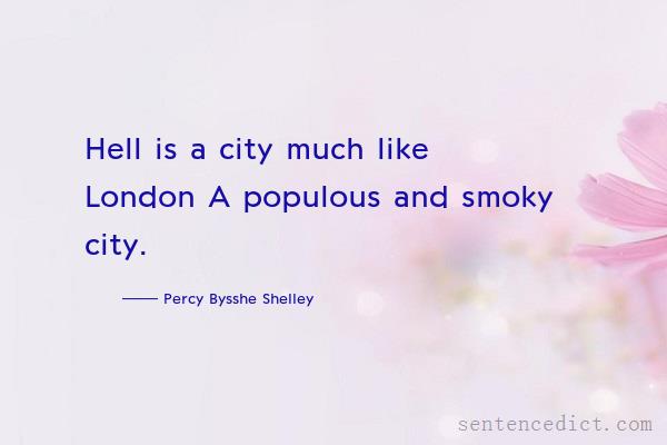 Good sentence's beautiful picture_Hell is a city much like London A populous and smoky city.