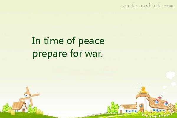 Good sentence's beautiful picture_In time of peace prepare for war.