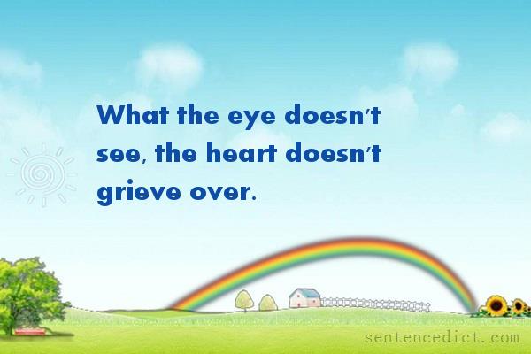 Good sentence's beautiful picture_What the eye doesn't see, the heart doesn't grieve over.