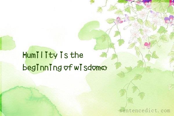 Good sentence's beautiful picture_Humility is the beginning of wisdom.