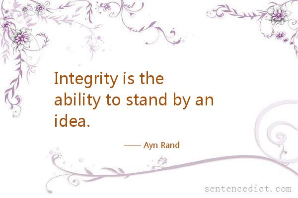 Good sentence's beautiful picture_Integrity is the ability to stand by an idea.