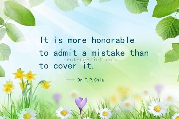 Good sentence's beautiful picture_It is more honorable to admit a mistake than to cover it.