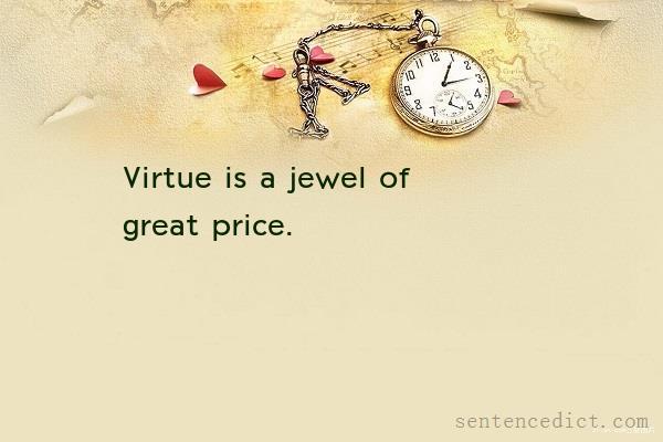 Good sentence's beautiful picture_Virtue is a jewel of great price.