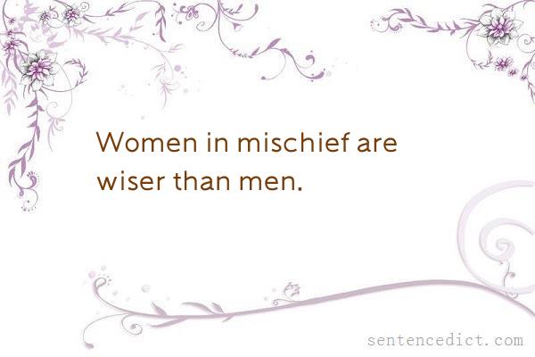 Good sentence's beautiful picture_Women in mischief are wiser than men.