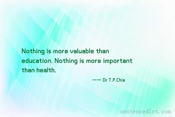 Good sentence's beautiful picture_Nothing is more valuable than education. Nothing is more important than health.