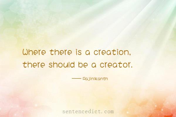 Good sentence's beautiful picture_Where there is a creation, there should be a creator.
