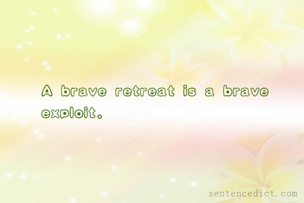 Good sentence's beautiful picture_A brave retreat is a brave exploit.