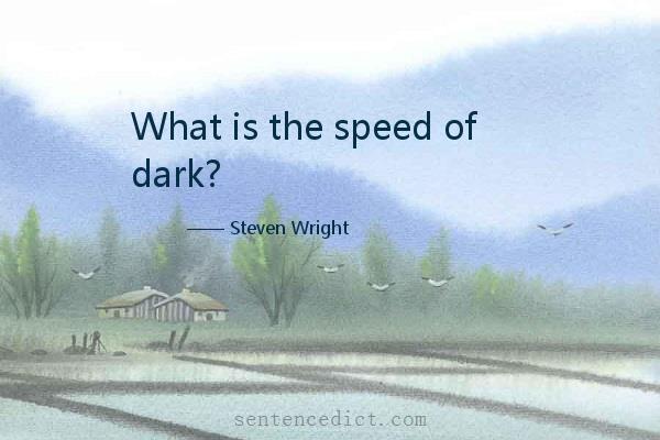 Good sentence's beautiful picture_What is the speed of dark?