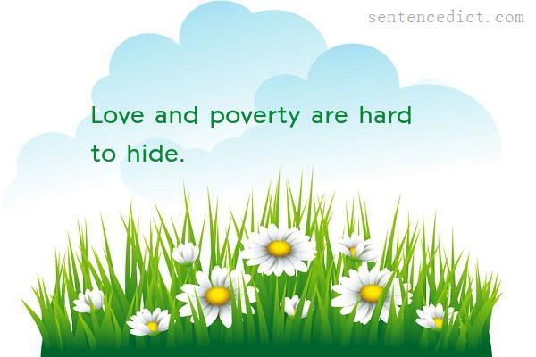 Good sentence's beautiful picture_Love and poverty are hard to hide.