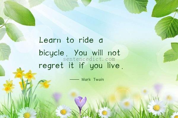Good sentence's beautiful picture_Learn to ride a bicycle. You will not regret it if you live.