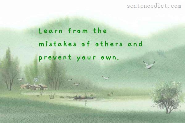Good sentence's beautiful picture_Learn from the mistakes of others and prevent your own.