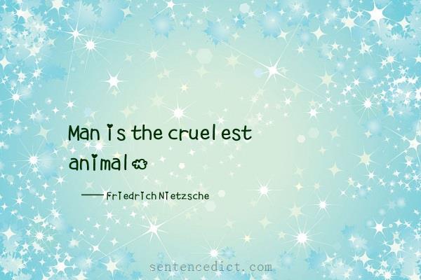 Good sentence's beautiful picture_Man is the cruelest animal.