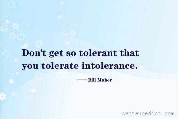 Intolerant In A Sentence