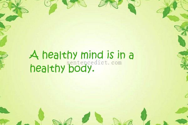 Good sentence's beautiful picture_A healthy mind is in a healthy body.