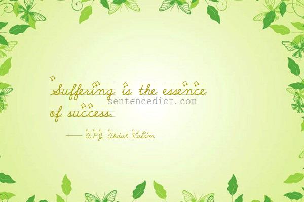Good sentence's beautiful picture_Suffering is the essence of success.