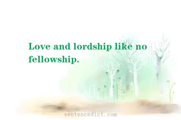 Good sentence's beautiful picture_Love and lordship like no fellowship.