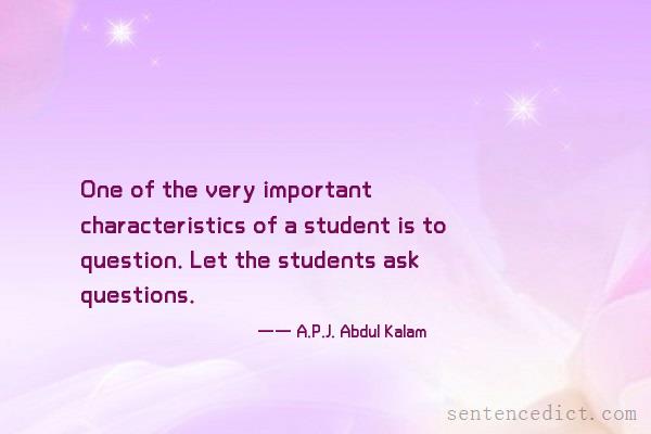 Good sentence's beautiful picture_One of the very important characteristics of a student is to question. Let the students ask questions.
