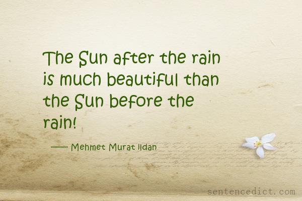 Good sentence's beautiful picture_The Sun after the rain is much beautiful than the Sun before the rain!