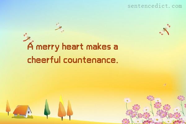 Good sentence's beautiful picture_A merry heart makes a cheerful countenance.