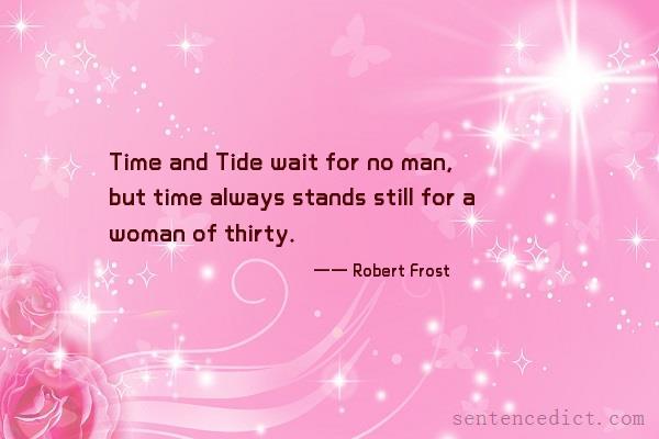 Good sentence's beautiful picture_Time and Tide wait for no man, but time always stands still for a woman of thirty.
