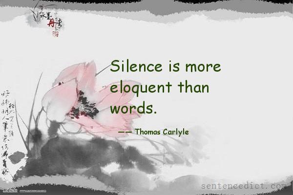 Good sentence's beautiful picture_Silence is more eloquent than words.