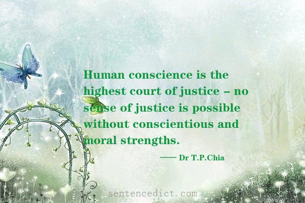 Good Sentence Appreciation Human Conscience Is The Highest Court Of 