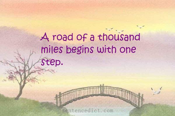 Good sentence's beautiful picture_A road of a thousand miles begins with one step.