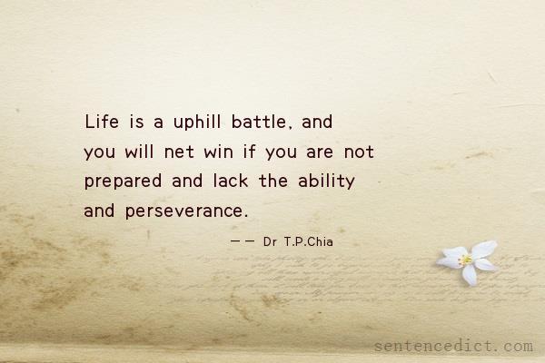 Good sentence's beautiful picture_Life is a uphill battle, and you will net win if you are not prepared and lack the ability and perseverance.