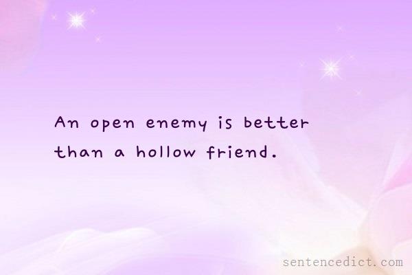 Good sentence's beautiful picture_An open enemy is better than a hollow friend.