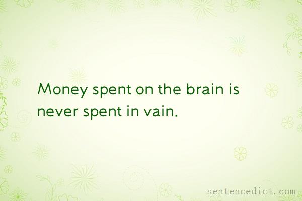 Good sentence's beautiful picture_Money spent on the brain is never spent in vain.
