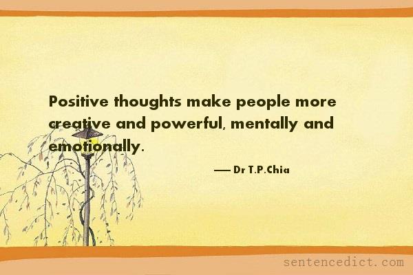 Good sentence's beautiful picture_Positive thoughts make people more creative and powerful, mentally and emotionally.