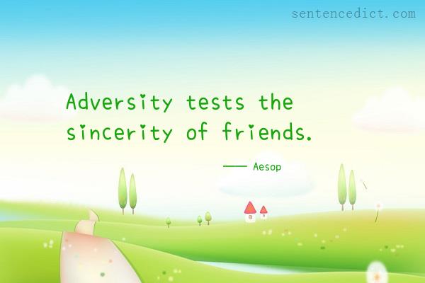 Good sentence's beautiful picture_Adversity tests the sincerity of friends.
