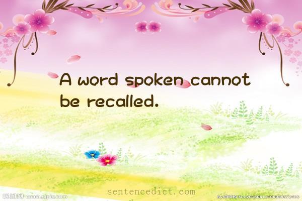 Good sentence's beautiful picture_A word spoken cannot be recalled.