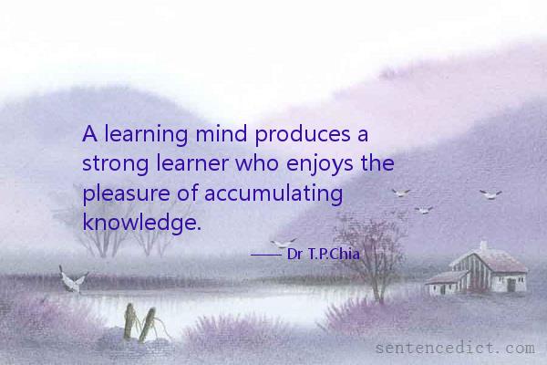 Good sentence's beautiful picture_A learning mind produces a strong learner who enjoys the pleasure of accumulating knowledge.
