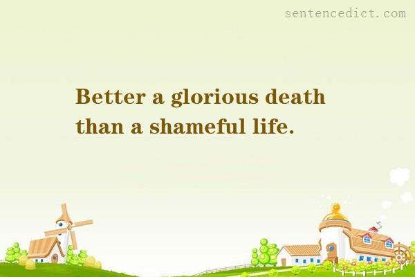 Good sentence's beautiful picture_Better a glorious death than a shameful life.