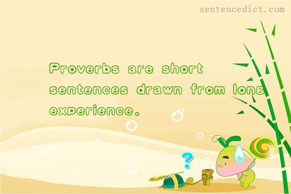 Good sentence's beautiful picture_Proverbs are short sentences drawn from long experience.
