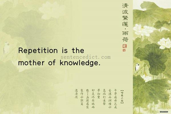 Good sentence's beautiful picture_Repetition is the mother of knowledge.
