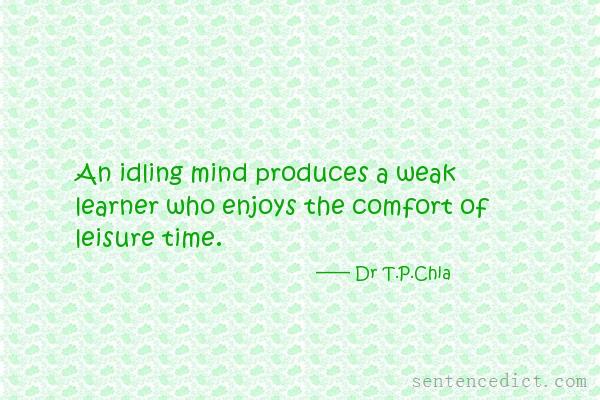 Good sentence's beautiful picture_An idling mind produces a weak learner who enjoys the comfort of leisure time.
