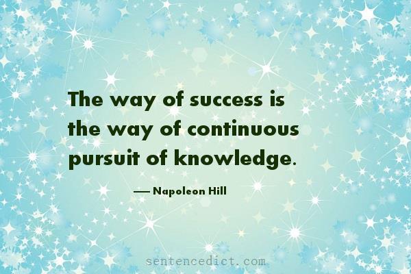 Good sentence's beautiful picture_The way of success is the way of continuous pursuit of knowledge.
