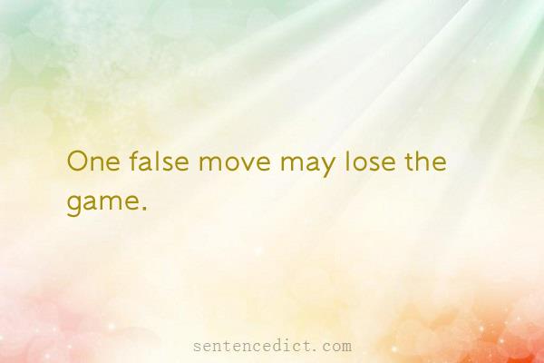 Good sentence's beautiful picture_One false move may lose the game.