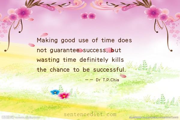 Good sentence's beautiful picture_Making good use of time does not guarantee success, but wasting time definitely kills the chance to be successful.